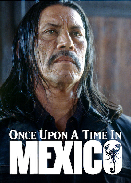 ذات مرة في المكسيك على Netflix UK